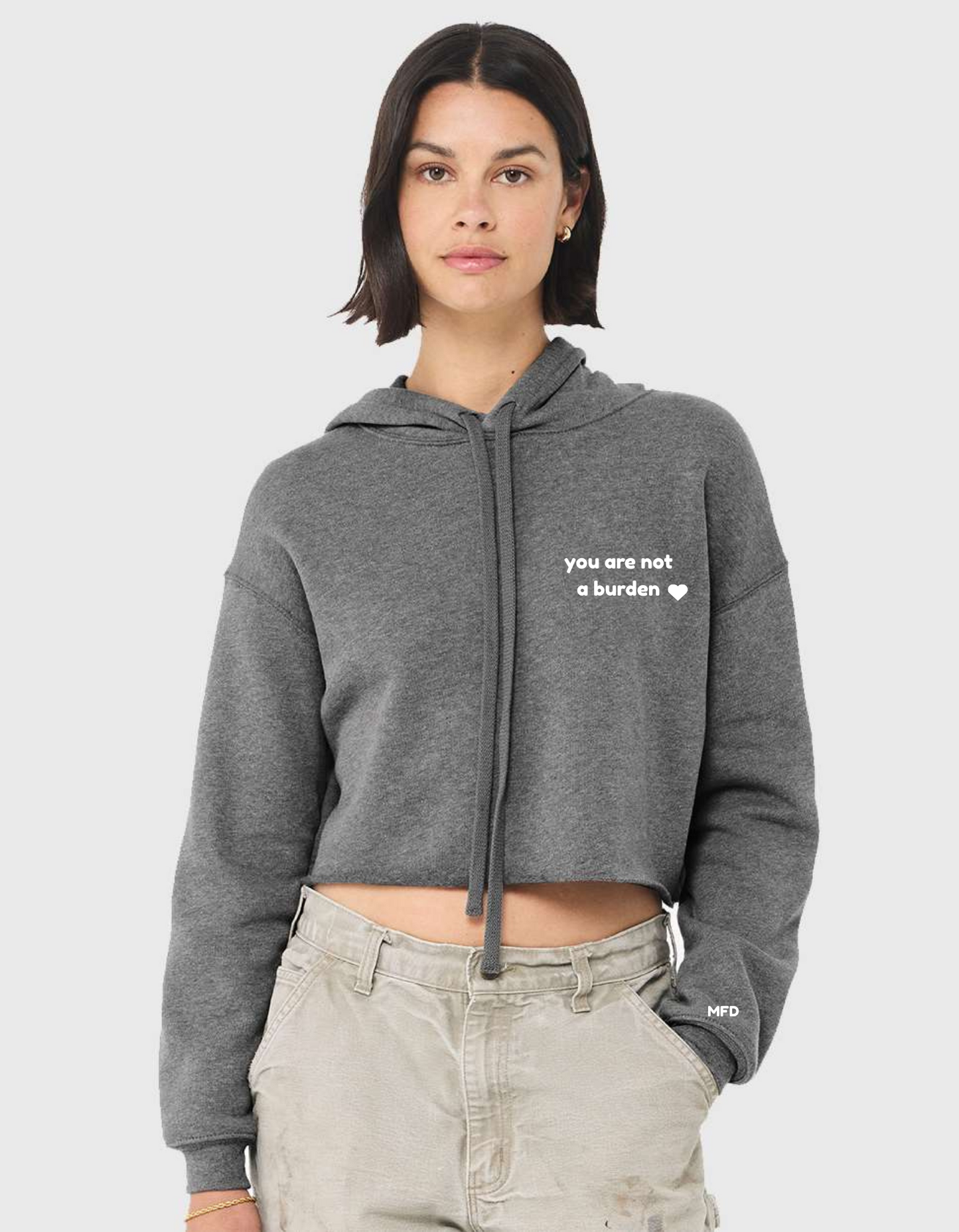 cropped hoodie – "you are not a burden💗" women’s fit | softheartco